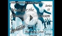 1st Class Music for the Classical Lesson (Series II)