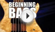 Learn How To Play Beginning Bass Guitar Lessons